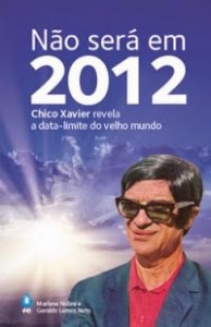 Não Será em 2012 – Marlene Nobre