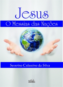 Jesus - O messias das nações