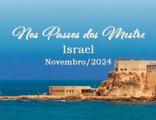 Viagem a Israel – Nos Passos do Mestre – 2024